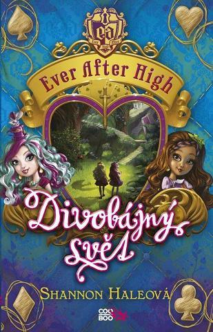 Obrázok Ever After High - Divobájný svět