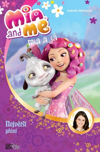 Obrázok Mia a já: Největší přání