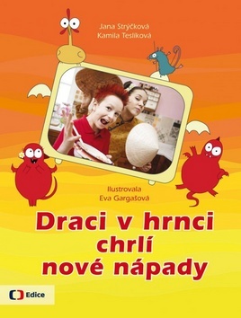 Obrázok Draci v hrnci chrlí nové nápady