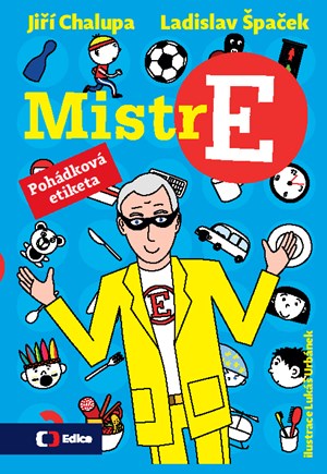 Obrázok Mistr E - Pohádková etiketa