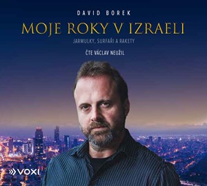 Obrázok Moje roky v Izraeli (audiokniha)