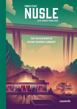 Obrázok Příběhy čtvrtí: Nusle