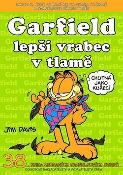 Obrázok Garfield lepší vrabec v tlamě ...(č.38)