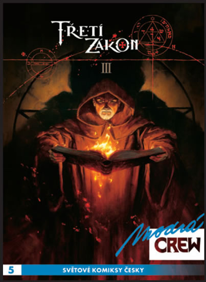 Obrazok Modrá CREW 5: Třetí zákon 3+4