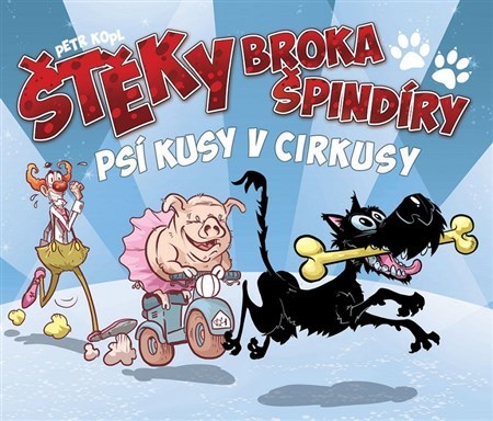 Obrázok Štěky Broka špindíry 2 - Psí kusy v cirk