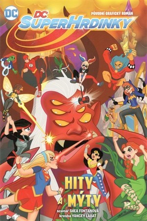 Obrázok DC Superhrdinky 2 - Hity a mýty
