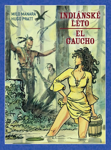 Obrázok Indiánské léto / El Gaucho
