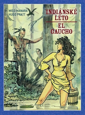 Obrázok Indiánské léto / El Gaucho