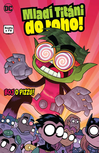 Obrázok Mladí Titáni do toho! 2 - Boj o pizzu!