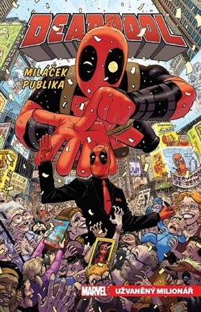Obrázok Deadpool, miláček publika 1: Užvaněný milionář