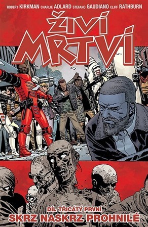 Obrázok Živí mrtví 31 - Skrz naskrz prohnilé