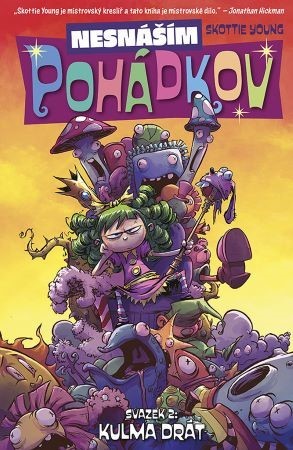 Obrázok Nasnáším Pohádkov 2 - Kulma drát