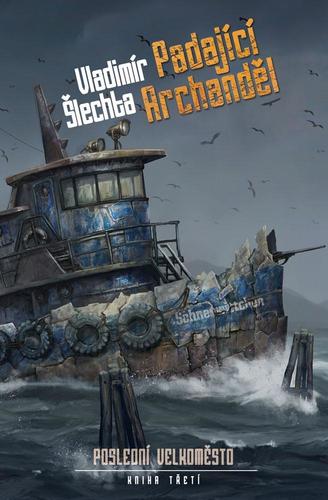 Obrázok Poslední velkoměsto 3 - Padající Archand