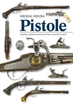 Obrázok Pistole - výzdoba a umělecké zpracování v proměnách staletí