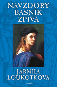 Obrázok Navzdory básník zpívá - 10. vydání