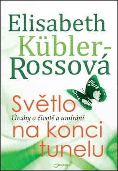Obrázok Světlo na konci tunelu - Úvahy o životě a umírání