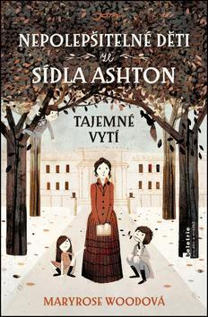 Obrázok Nepolepšitelné děti ze sídla Ashton - Tajemné vytí