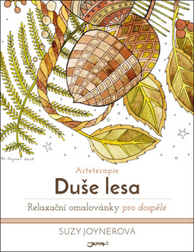 Obrázok Arteterapie - Duše lesa - relaxační omalovánky pro dospělé