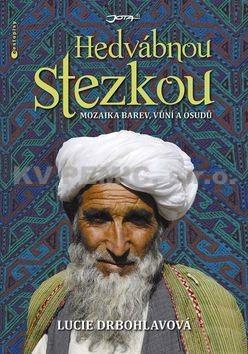 Obrázok Hedvábnou stezkou