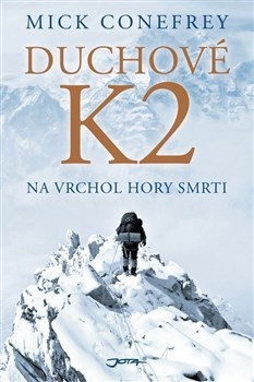 Obrázok Duchové K2 - Na vrchol hory smrti