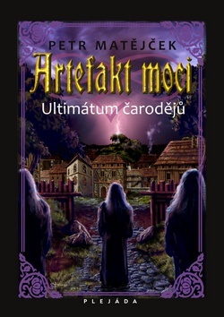 Obrázok Artefakt moci - Ultimátum čarodějů