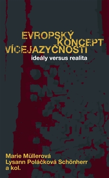 Obrazok Evropský koncept vícejazyčnosti - Ideály versus realita