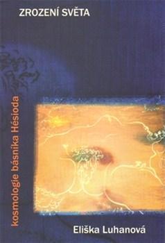 Obrázok Zrození světa: kosmologie básníka Hésiod