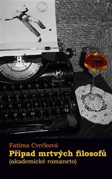 Obrázok Případ mrtvých filosofů (akademické roma