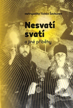 Obrázok Nesvatí svatí a jiné příběhy