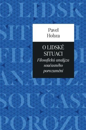 Obrázok O lidské situaci - Filosofická analýza s