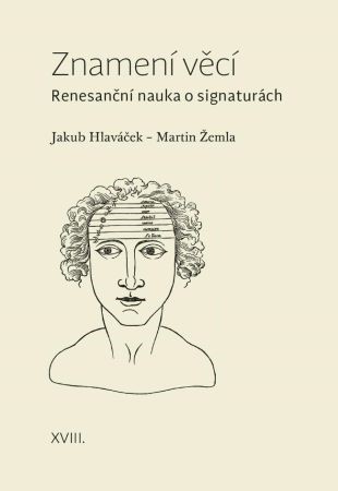 Obrázok Znamení věcí - Renesanční nauka o signaturách