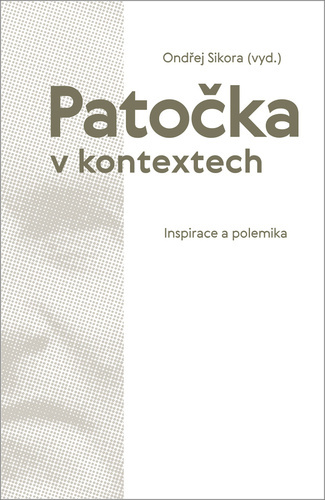 Obrázok Patočka v kontextech - Inspirace a polemika