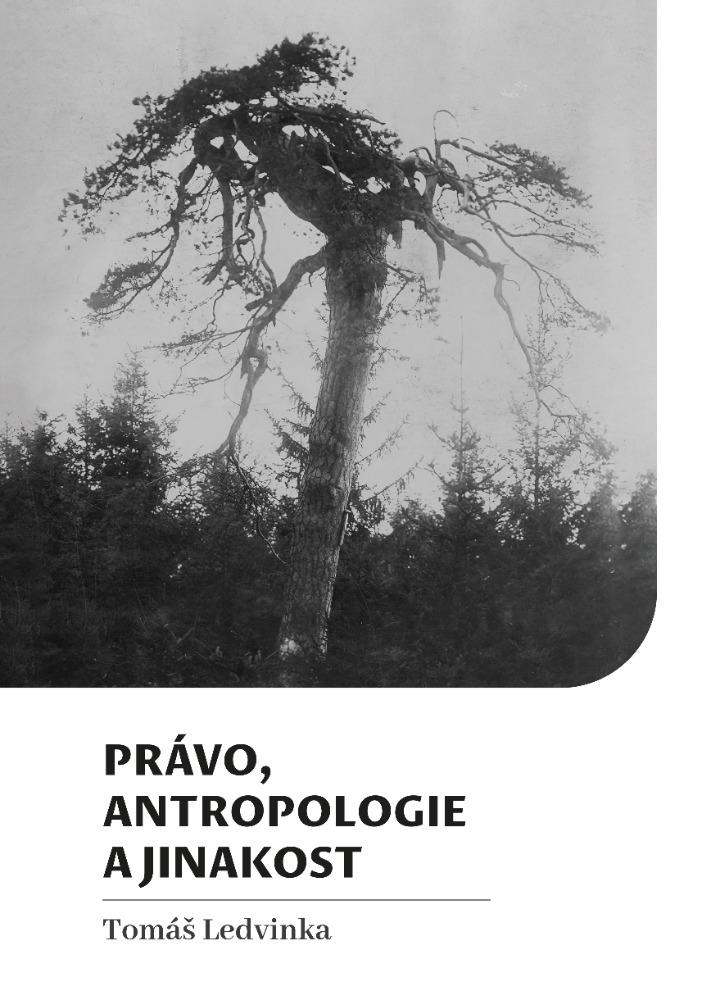 Obrázok Právo, antropologie a jinakost
