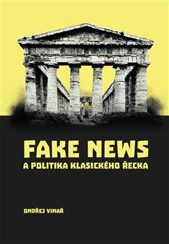 Obrázok Fake news a politika klasického Řecka