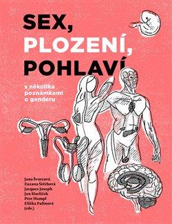 Obrázok Sex, plození, pohlaví s několika poznámkami o genderu