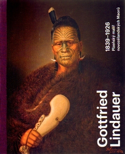 Obrazok Gottfried Lindauer 1839–1926. Plzeňský malíř novozélandských Maorů