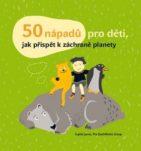 Obrázok 50 nápadů pro děti, jak přispět k záchraně planety