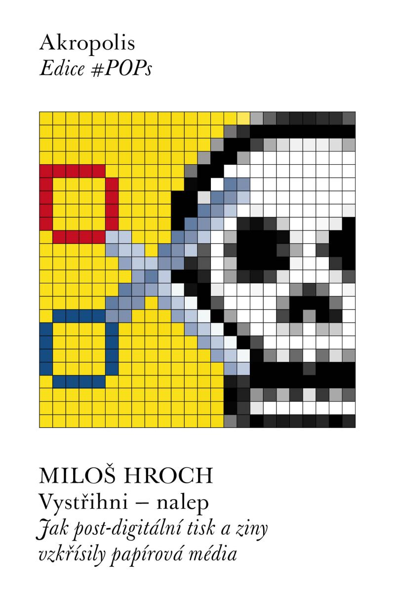 Obrázok Vystřihni - nalep: Jak post-digitální tisk a ziny vzkřísily papírová média