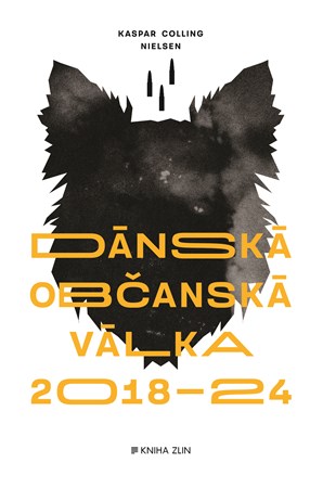 Obrázok Dánská občanská válka 2018 – 2024