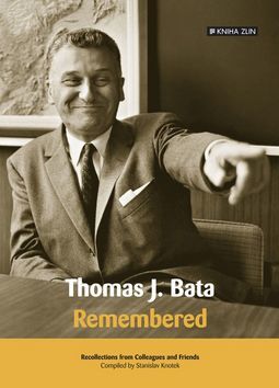 Obrázok Thomas J. Bata, remembered