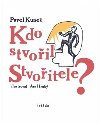 Obrázok Kdo stvořil Stvořitele