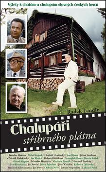 Obrázok Chalupáři stříbrného plátna - Výlety k chatám a chalupám slavných českých herců