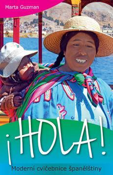 Obrázok HOLA! Moderní cvičebnice španělštiny