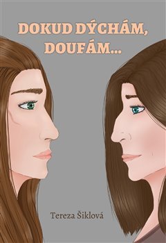 Obrázok Dokud dýchám, doufám…