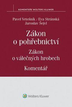 Obrázok Zákon o pohřebnictví: Zákon o válečných hrobech: Komentář