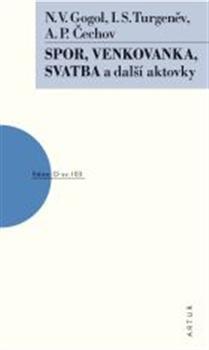 Obrázok Spor, Venkovanka, Svatba a další aktovky