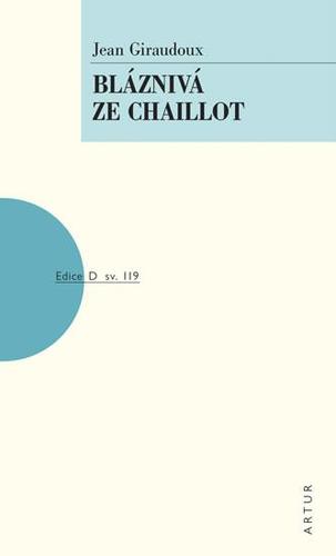 Obrázok Bláznivá ze Chaillot