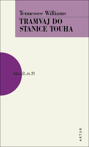 Obrázok Tramvaj do stanice touha