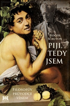 Obrázok Piju, tedy jsem - Filosofův průvodce vínem