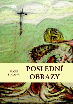 Obrázok Poslední obrazy